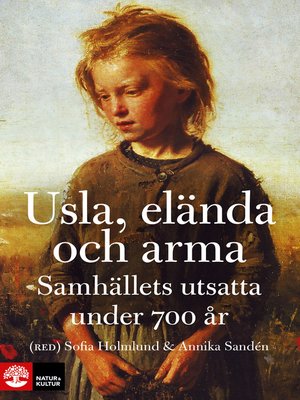 cover image of Usla, elända och arma